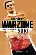 Warzone. Los Secretos de Soki