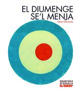 El Diumenge Se´L Menja [Próxima Aparición]