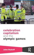 Celebration Capitalism and the Olympic Games (Routledge Critical Studies in Sport) (en Inglés)