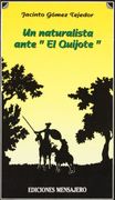 Naturalista Ante el Quijote, Un