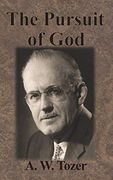 The Pursuit of god 