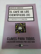 El cafe de los cientificos II