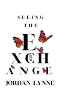 Seeing the Exchange (en Inglés)