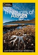 National Geographic Treasures of Alaska (National Geographic Destinations) (en Inglés)