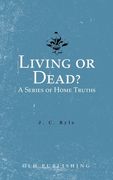 Living or Dead? A Series of Home Truths (en Inglés)