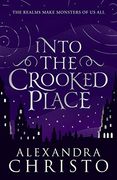 Into the Crooked Place (en Inglés)