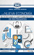 La Nueva Economía Blockchain Y Criptomonedas En 100 Preguntas