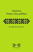 Averroes, gusto, risa y política