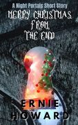 Merry Christmas from the End: A Night Portals Short Story (Season 2) (en Inglés)