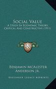 social value: a study in economic theory, critical and constructive (1911)