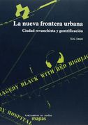 La Nueva Frontera Urbana - Ciudad Revanchista y Gentrificación (Mapas (Traficantes de Sueños))
