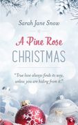 A Pine Rose Christmas (en Inglés)