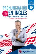 Pronunciación en inglés que deberías conocer