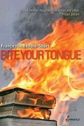 Bite Your Tongue (en Inglés)