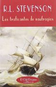 Los traficantes de naufragios - Robert Louis Stevenson - Valdemar