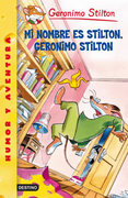 Mi Nombre es Stilton, Geronimo Stilton