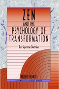 zen and the psychology of transformation,the supreme doctrine