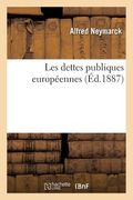 Les Dettes Publiques Européennes (en Francés)