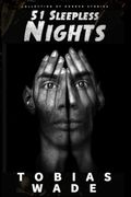 Horror Stories: 51 Sleepless Nights: Thriller short story collection about Demons, Undead, Paranormal, Psychopaths, Ghosts, Aliens, an 