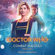 Doctor Who: Combat Magicks: 13Th Doctor Novelisation ()