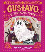 Gustavo, el Fantasma Tímido (Álbumes Ilustrados)
