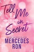 Tell Me in Secret (en Inglés)