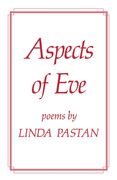 Aspects of Eve: Poems (en Inglés)