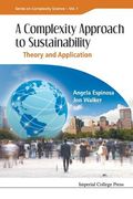 Complexity Approach to Sustainability, A: Theory and Application (en Inglés)