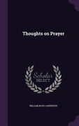 Thoughts on Prayer (en Inglés)