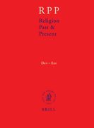 Religion Past and Present, Volume 4 (Dev-Ezr) (en Inglés)
