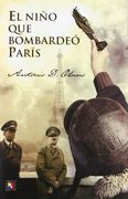 El Niño que Bombardeó París