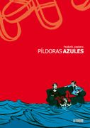 Pildoras Azules (7ª Edicion) (Prologo Oscar Palmer)
