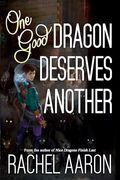 One Good Dragon Deserves Another (Heartstrikers) (en Inglés)