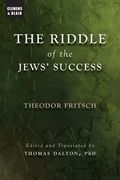 The Riddle of the Jews' Success (en Inglés)