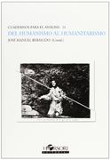 Del Humanismo Al Humanitarismo (Cuadernos para el análisis) (in Spanish)