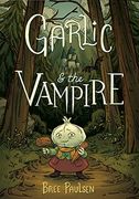 Garlic & the Vampire