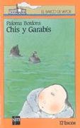 Chis y Garabís (Barco de Vapor Naranja)