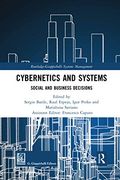 Cybernetics and Systems: Social and Business Decisions (Routledge-Giappichelli Systems Management) (en Inglés)