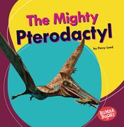 The Mighty Pterodactyl (en Inglés)