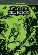 El Club del Miedo (in Spanish)