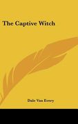 the captive witch (en Inglés)