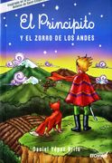 El Principito y el Zorro de los Andes (in Spanish)