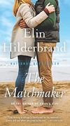 The Matchmaker: A Novel (en Inglés)