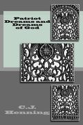 Patriot Dreams and Dreams of God (en Inglés)