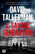 A Savage Generation (Fiction Without Frontiers) (en Inglés)