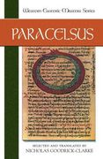 Paracelsus: Essential Readings (en Inglés)