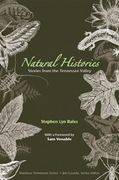 natural histories,stories from the tennessee valley