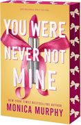 You Were Never not Mine (Lancaster Preparatory School, 3) (en Inglés)