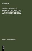 Psychological Anthropology (World Anthropology)