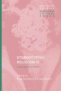 Stereotyping Religion II: Critiquing Clichés (en Inglés)
